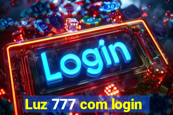 Luz 777 com login